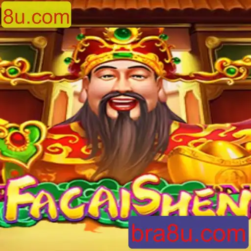 Descubra o Fascinante Mundo do Jogo FaCaiShen e o Que a Plataforma 8u.com tem a Oferecer